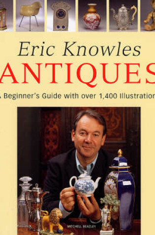 Cover of Eric Knowles Antiques