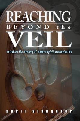 Book cover for Reaching Beyond the Veil