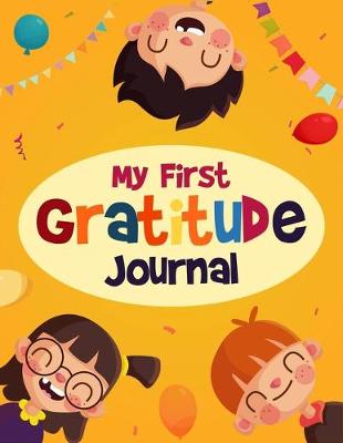 Book cover for My First Gratitude Journal