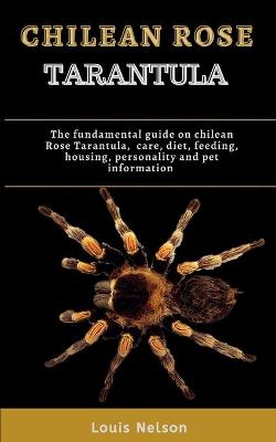 Book cover for Chilean Rose Tarantula