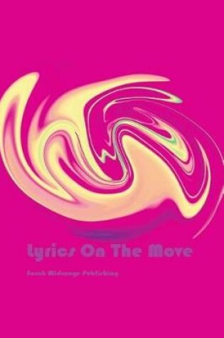 Cover of Lyrics On The Move