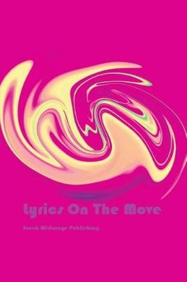 Book cover for Lyrics On The Move