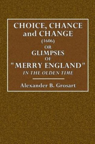 Cover of "Choice, Chance and Change" (1606)