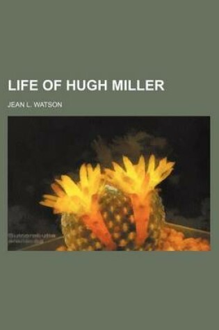 Cover of Life of Hugh Miller