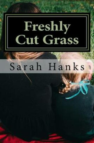 Cover of Freshly Cut Grass