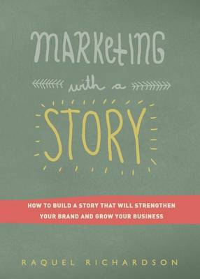 Cover of Marketing with a Story