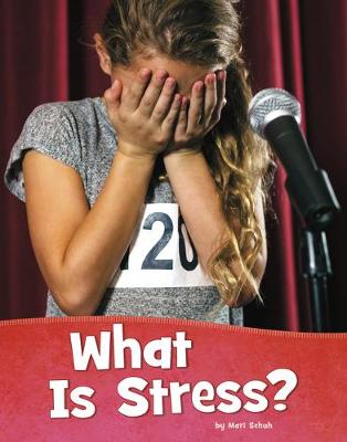 Cover of What Is Stress?