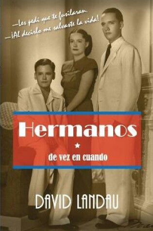 Cover of Hermanos de vez en cuando