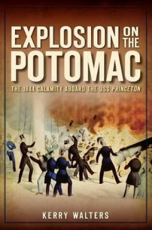 Cover of Explosion on the Potomac