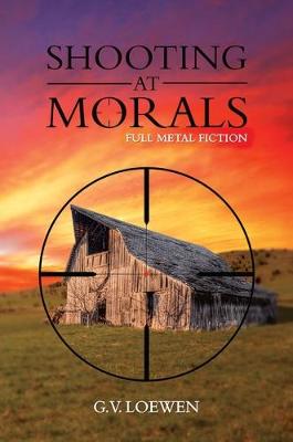 Book cover for Shooting at Morals