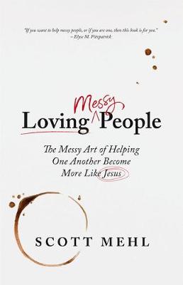 Book cover for Loving Messy People