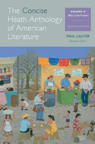 Cover of The Concise Heath Anthology of American Literature, Volume 2