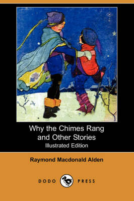 Book cover for Why the Chimes Rang and Other Stories(Dodo Press)