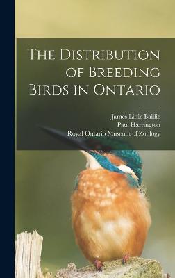 Book cover for The Distribution of Breeding Birds in Ontario