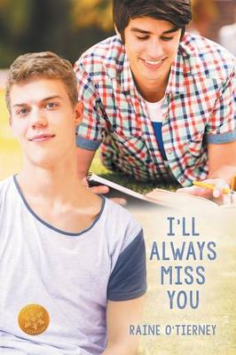 Book cover for I'll Always Miss You [Library Edition]