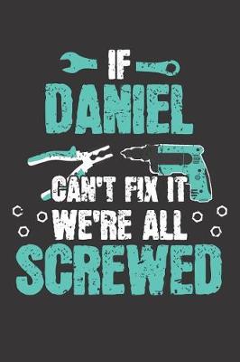 Book cover for If DANIEL Can't Fix It