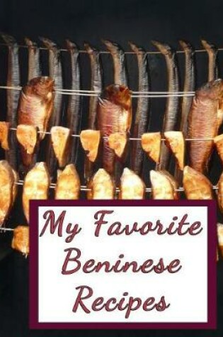 Cover of My Favorite Beninese Recipes