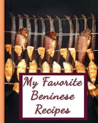 Book cover for My Favorite Beninese Recipes