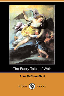 Book cover for The Faery Tales of Weir (Dodo Press)