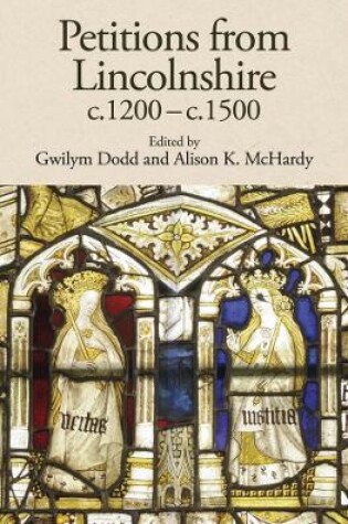 Cover of Petitions from Lincolnshire, c.1200-c.1500