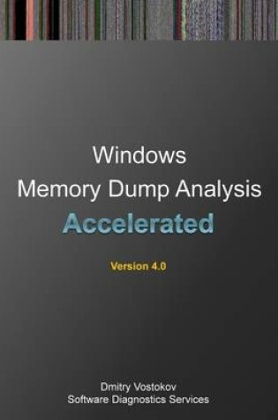 Cover of Accelerated Windows Memory Dump Analysis