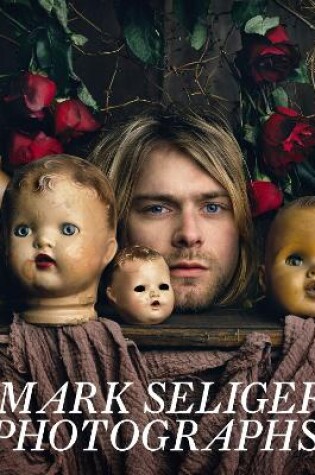 Cover of Mark Seliger Photographs