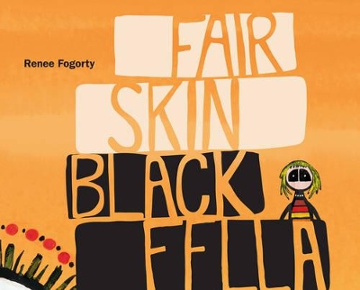 Cover of Fair Skin Black Fella