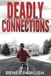 Book cover for Deadly Connections