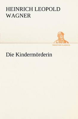 Book cover for Die Kindermorderin