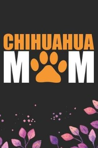 Cover of Chihuahua Mom