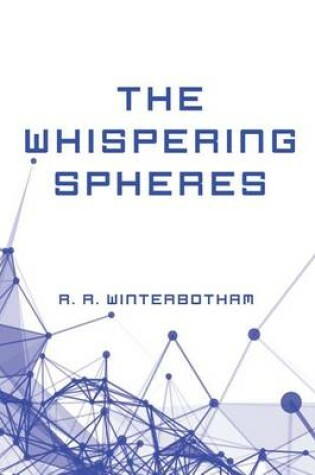 Cover of The Whispering Spheres