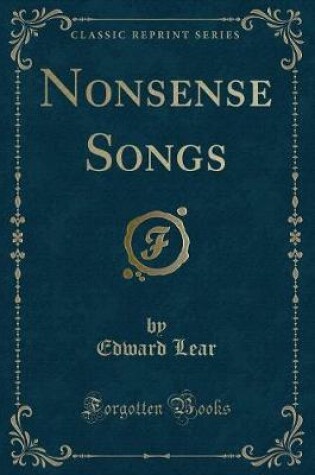 Cover of Nonsense Songs (Classic Reprint)