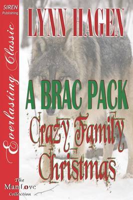 Book cover for A Brac Pack Crazy Family Christmas [Brac Pack 24] (Siren Publishing Everlasting Classic Manlove)