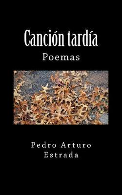 Book cover for Canción tardía