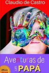 Book cover for Aventuras de un Papá