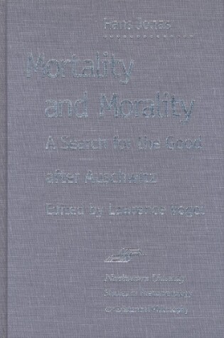 Cover of Mortality and Morality