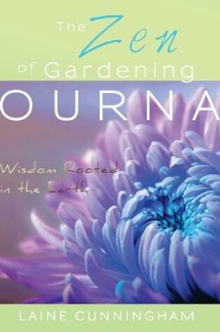 Cover of The Zen of Gardening Journal