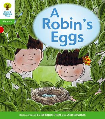 Cover of Oxford Reading Tree: Level 2: Floppy's Phonics Fiction: A Robin's Eggs