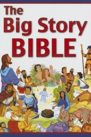 Cover of The Big Story Bible