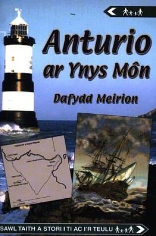 Cover of Cyfres Anturio: Anturio ar Ynys Mon