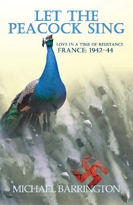 Book cover for Let the Peacock Sing