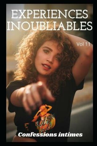Cover of expériences inoubliables (vol 11)