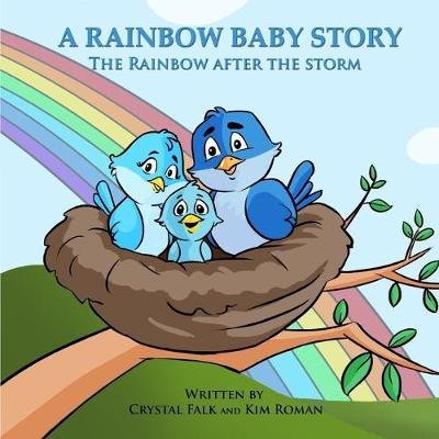 Cover of A Rainbow Baby Story
