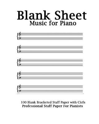 Book cover for Blank Sheet Music For Piano -White Cover