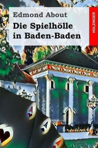 Cover of Die Spielhölle in Baden-Baden