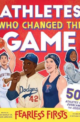 Cover of Athletes Who Changed the Game