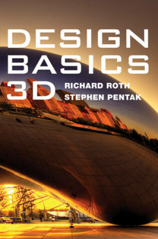 Cover of Design Basics : 3D (with CourseMate, 1 term (6 months) Printed Access  Card)