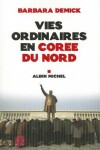 Book cover for Vies Ordinaires En Corée Du Nord