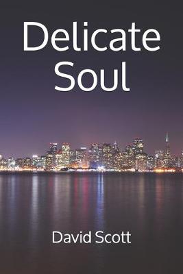 Book cover for Delicate Soul