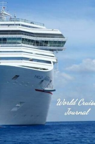 Cover of World Cruise Journal